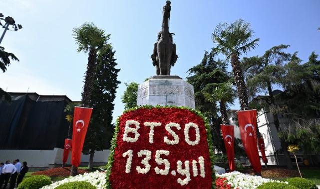 BTSO 135 Yaşında