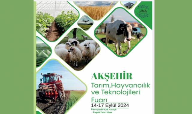 Tarım Fuarcılığında Yeni Adres: Akşehir Tarım ve Hayvancılık Fuarı