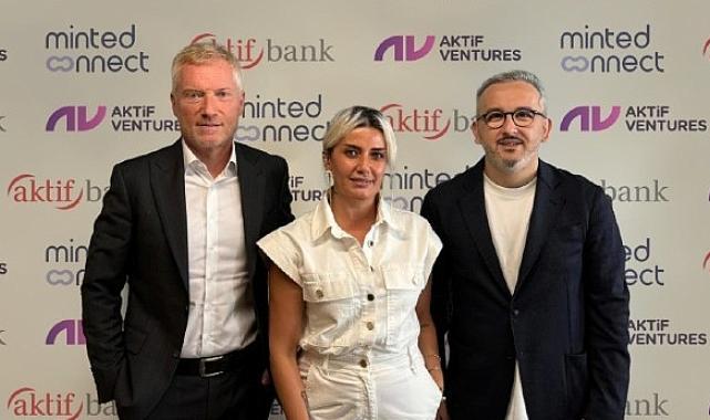 Aktif Ventures ve Minted Connect’ten iş birliği