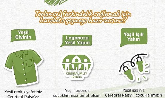 Cerebral Palsy’nin farkında ol!