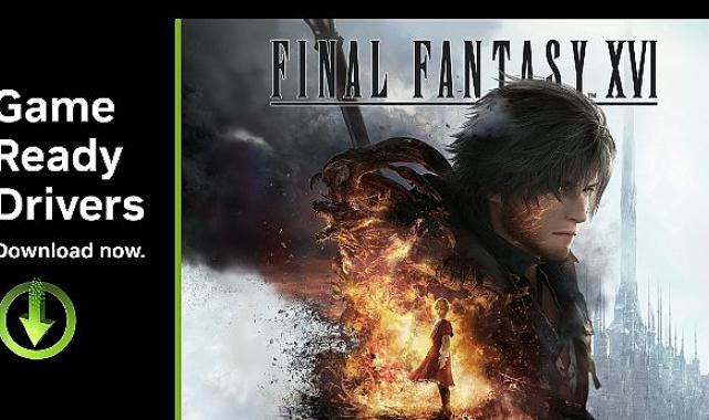 FINAL FANTASY XVI, God of War Ragnarök ve EA SPORTS FC 25 için GeForce Game Ready Sürücüsü Yayınlandı