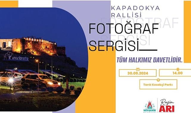 Kapadokya Rallisi Fotoğraf Sergisi 30 Eylül Pazartesi günü açılıyor