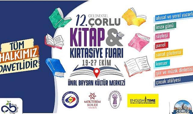 12. Çorlu Kitap ve Kırtasiye Fuarı Kapılarını Açıyor
