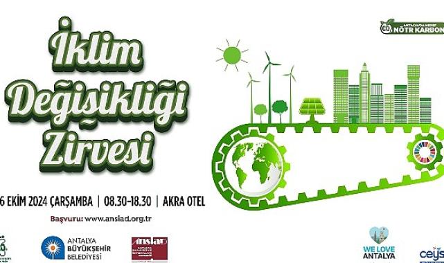 Antalya Büyükşehir Belediyesi İklim Değişikliği Zirvesi düzenliyor