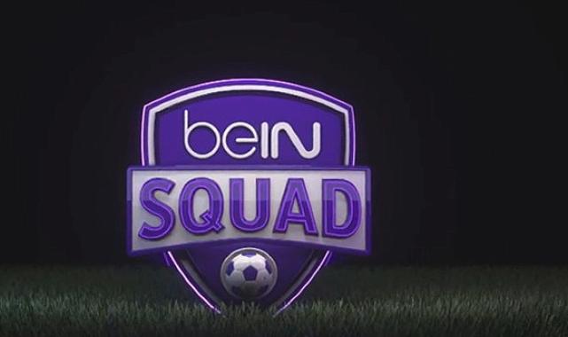 beIN SQUAD Özel Programı Başlıyor