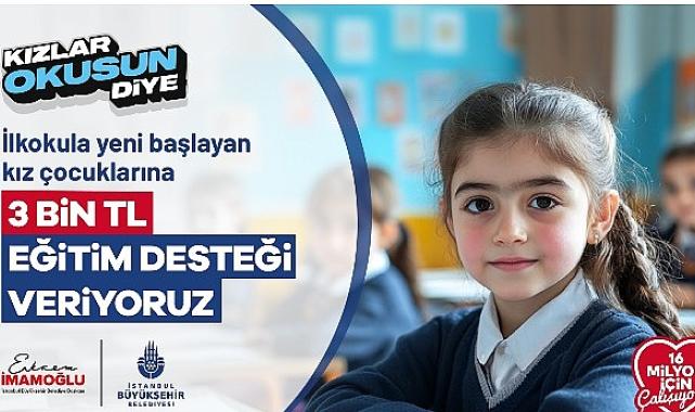 İBB, kız çocuklarının iyi eğitim alabildiği ve geleceğe umutla bakabildiği bir İstanbul var etmek için çalışmaya devam ediyor
