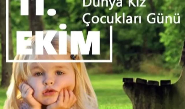 ‘Kız çocukları toplumsal ilerlemenin anahtar unsuru’