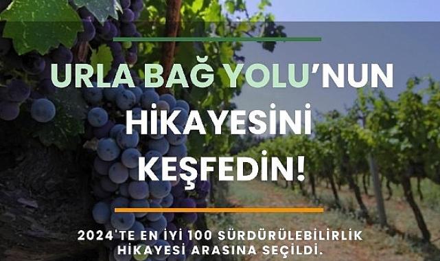 Urla Bağ Yolu “En İyi 100 Sürdürülebilir Destinasyon Hikâyesi” listesine seçildi