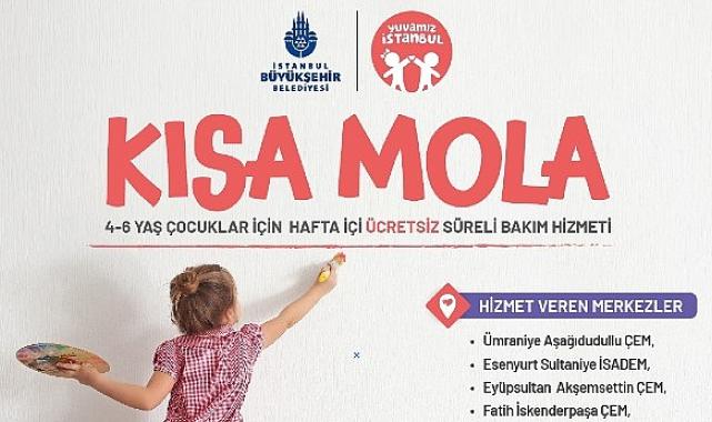 Yuvamız İstanbul Kısa Mola Merkezleri Açılıyor