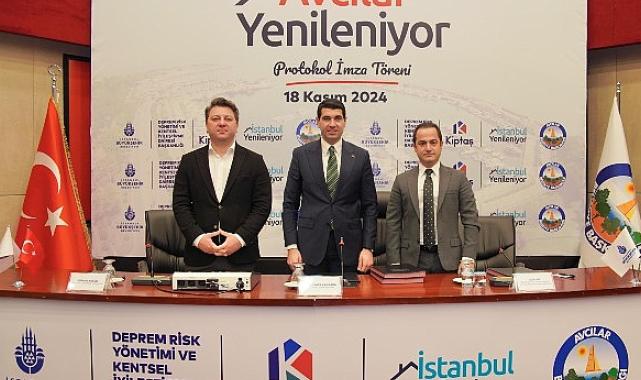 Avcılar Belediyesi ile KİPTAŞ Kentsel Dönüşüm Protokolü İmzalandı