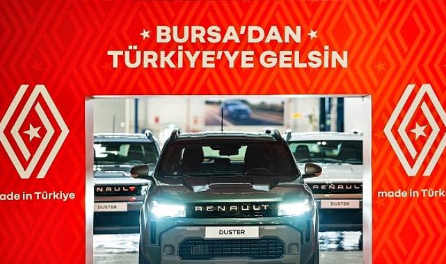 Bursa’dan Gururla Tüm Türkiye’ye Gelsin: Yeni Renault Duster’ın Üretimi Bursa’da Başladı