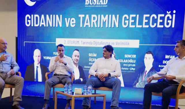 BUSİAD’da ‘Gıda ve Tarımın Geleceği’ zirvesi