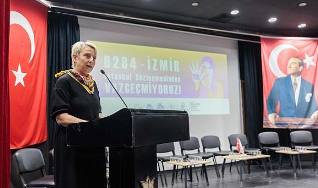 Konak’ta “6284-İzmir” buluşması: Cins kırıma varan bir tabloyla karşı karşıyayız