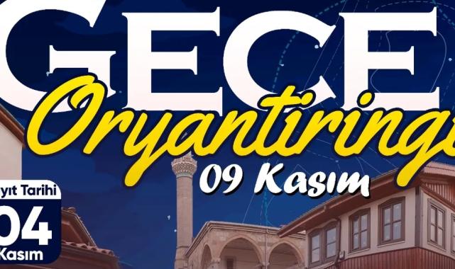 Konya’da ‘Gece Oryantiringi’