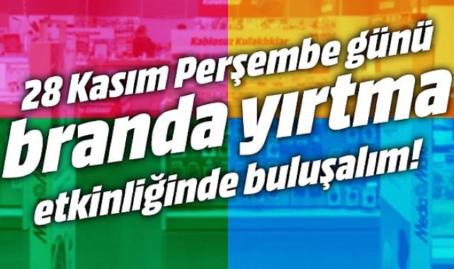 MediaMarkt’ta ‘Branda Yırtma’ için geri sayım başladı!