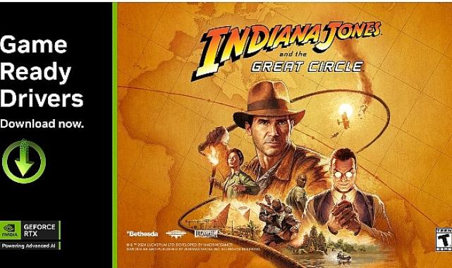 Indiana Jones and the Great Circle™ DLSS 3 ile Duyuruldu Yeni GeForce Game Ready Sürücüsü ve NVIDIA Reflex Teknolojisi Daha Fazla Oyuna Geliyor!