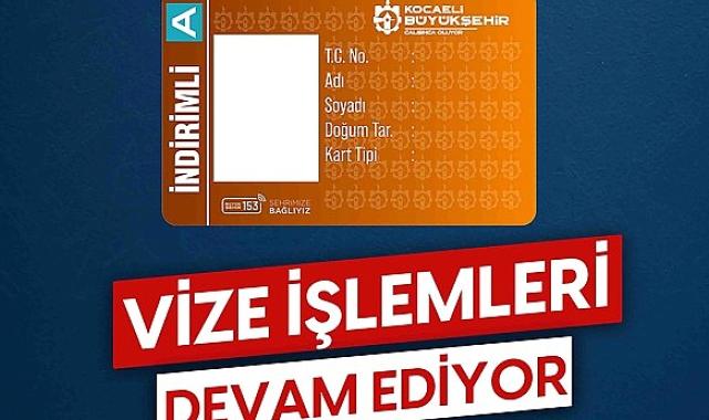 İndirimli Kocaeli Kartları için vize uyarısı