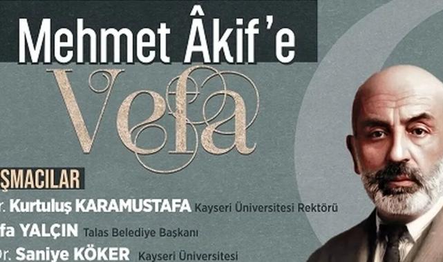 Kayseri Talas Mehmet Akif’i unutmadı