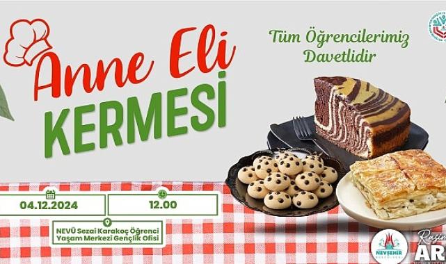 Nevşehir’de “Anne Eli Kermesi” 4 Aralık’da Yapılacak
