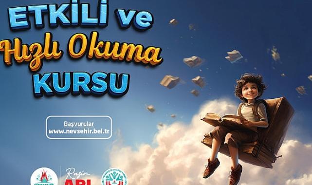 Nevşehir’de Etkili Ve Hızlı Okuma Kursu Açılacak