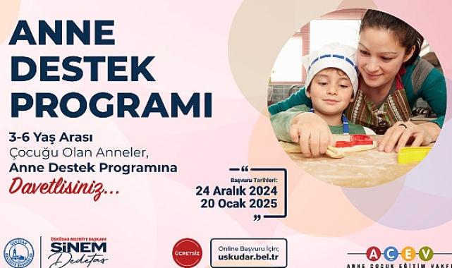 Üsküdar’da “Anne Destek Programı” Başlıyor