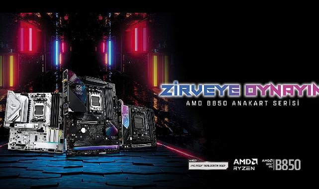 ASRock Rakipsiz Performansa Sahip Yeni AMD B850 Serisi Anakartlarını Tanıttı