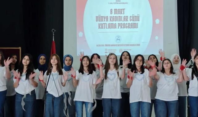 Bursa’da liseli öğrencilerden 8 Mart programı