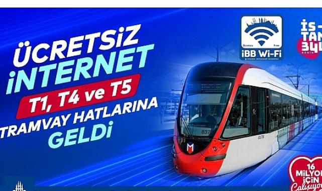 İBB’den tramvay hatlarına ücretsiz internet