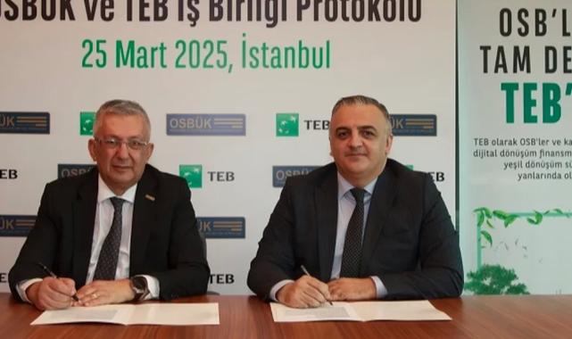 TEB ve OSBÜK’ten sürdürülebilirlik ve dijital dönüşüm için iş birliği
