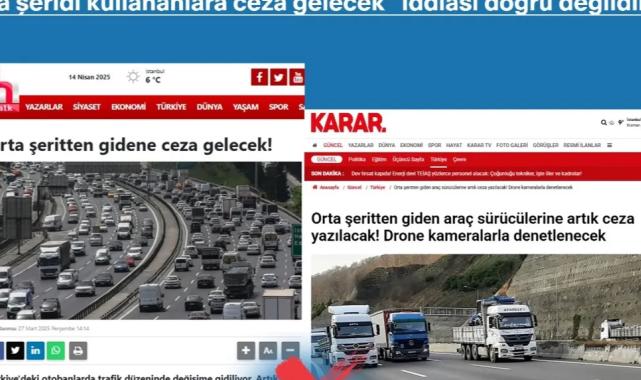 Trafikte ‘orta şeride ceza’ iddiaları asılsız