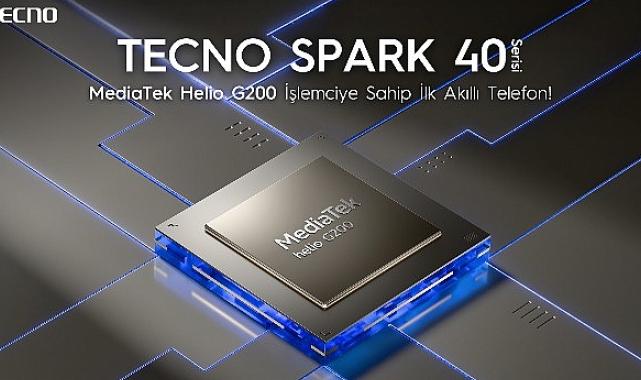 TECNO SPARK 40+, MediaTek Helio G200 İşlemciye sahip ilk akıllı telefon olacak!