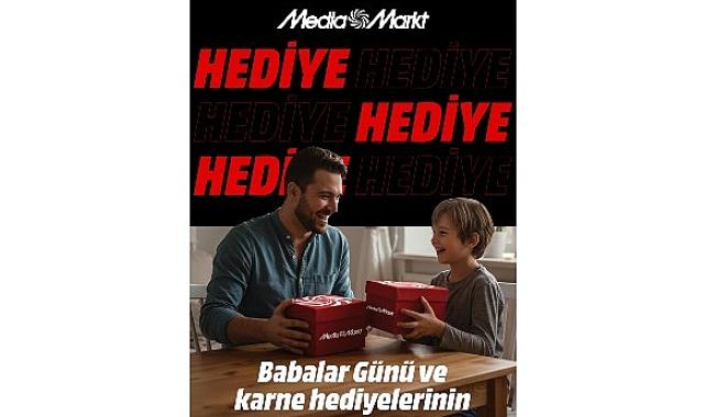 MediaMarkt’tan hem babalar hem de öğrenciler için çifte hediye kampanyası!