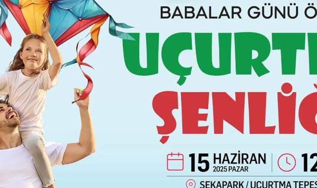 Sekapark’ta uçurtmalar babalar için uçacak