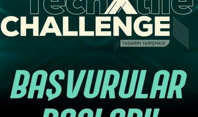 7. TechXtile Challenge 2025 başvuruları başladı
