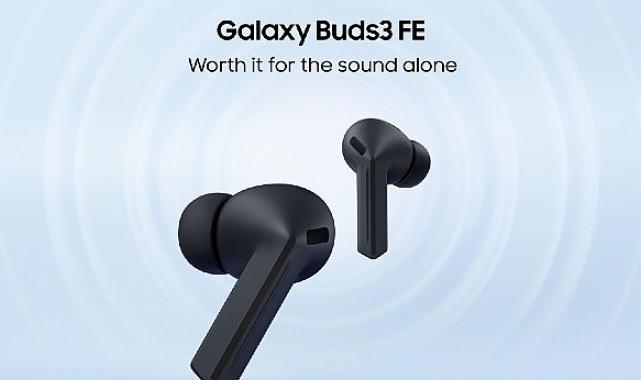 Samsung, Galaxy AI özellikli yeni Galaxy Buds3 FE’yi tanıttı