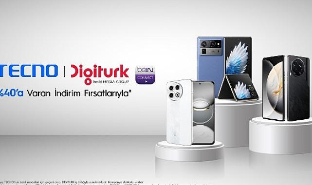 TECNO ve Digiturk’ten Avantajlı İş Birliği: Seçili Akıllı Telefonlarda %40’a Varan İndirim