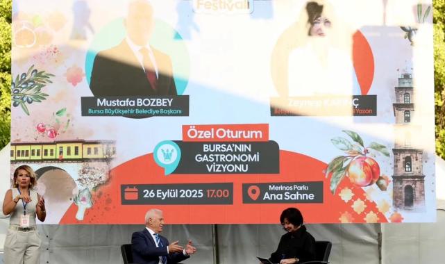 Mustafa Bozbey: Bursa dünya gastronomi rotasına giriyor