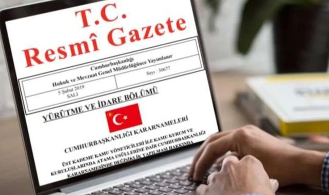 Yeni atamalar Resmi Gazete’de yayımlandı