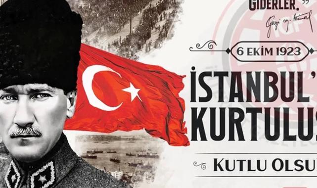 İstanbul’un gurur günü… Düşman işgalinden kurtuluşunun 102. yıl dönümü