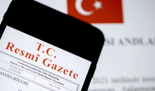 Türkiye’nin 4 uluslararası anlaşması ‘Resmi’leşti