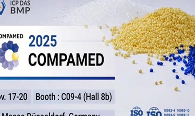 ICP DAS-BMP, COMPAMED 2025’te düşük migrasyonlu ve sürtünmeli TPU ile tıbbi malzeme performansını artırıyor