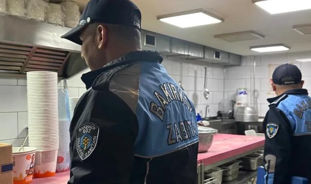 İstanbul Bakırköy’de yiyecek içecek işletmelerine zabıta denetimi