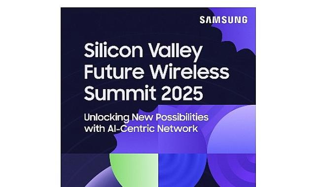 Samsung Electronics Silicon Valley Future Wireless Summit 2025’e ev sahipliği yaptı