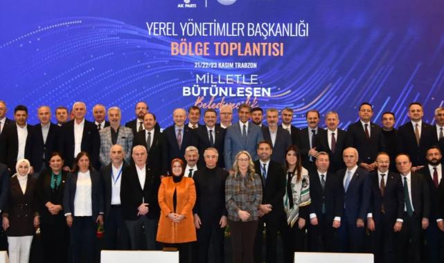 Trabzon’da Yerel Yönetimler Bölge Toplantısı tamamlandı