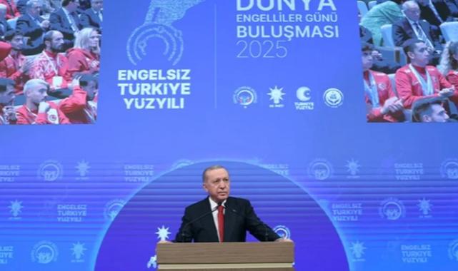 Cumhurbaşkanı Erdoğan: Engelli vatandaşlarımız için 23 yılda tarihi adımlar attık