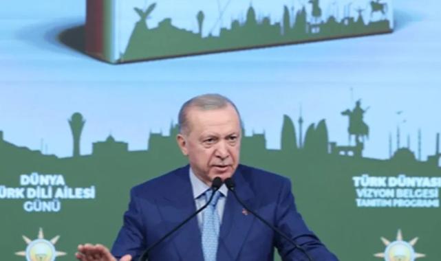 Cumhurbaşkanı Erdoğan: Türk Dünyası küresel güç odağı olacak