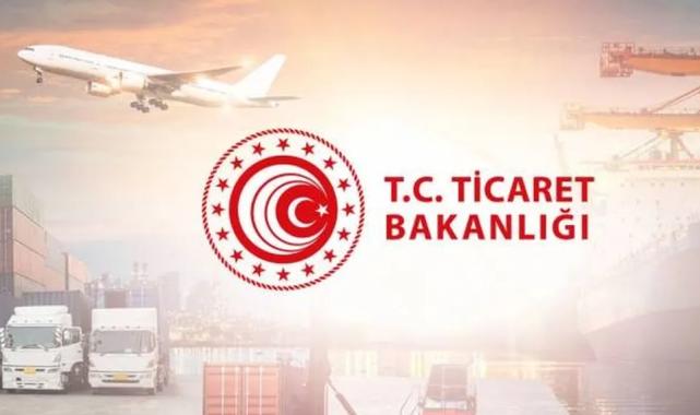 Ticaret Bakanlığı 2026 ithalat politikalarını güncelledi