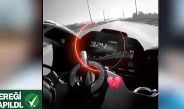 324 kilometre hıza gereği yapıldı!