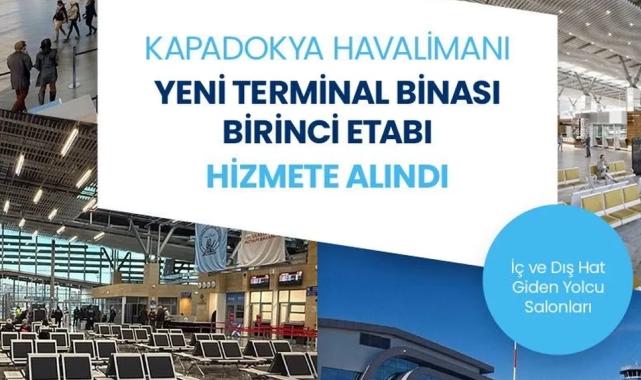 Kapadokya Havalimanı yeni terminalinde ilk etap hizmete girdi
