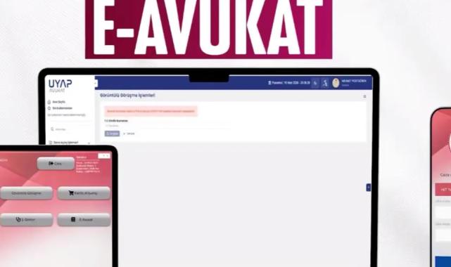 Adalette dijital.dönüşüm… e-Avukat uygulaması devrede